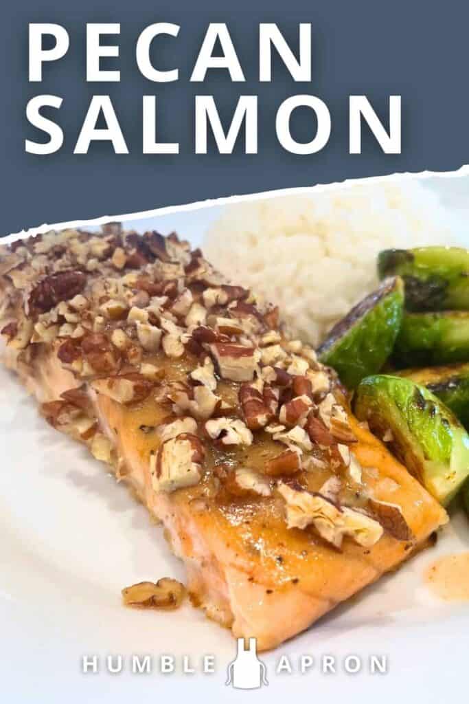 pecan honey salmon on a plate with Brussels sprouts